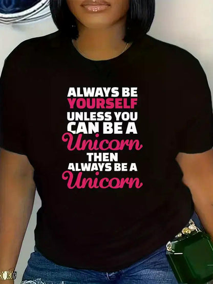 Be a Unicorn" Inspirational Women's T-Shirt - Oversized, Crew Neck, Short Sleeve Casual Tee | Plus Size, Stretchy Polyester Blend, Machine Washable, Summer Tops - Premium Women Plus Size from Doba - Just $31.60! Shop now at Handbags Specialist Headquarter