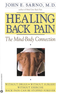 Healing Back Pain: The Mind-Body Connection - Premium Healing from by John E. Sarno MD (Author) - Just $9.99! Shop now at Handbags Specialist Headquarter