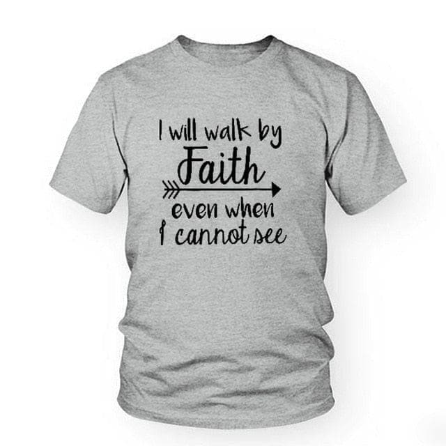 I Will Walk By Faith even when i can not see T-Shirt Women's Fashion Clothes tshirt Crewneck top tee Christian Scripture tshirt - Premium Women's T Shirt from eprolo - Just $19.10! Shop now at Handbags Specialist Headquarter