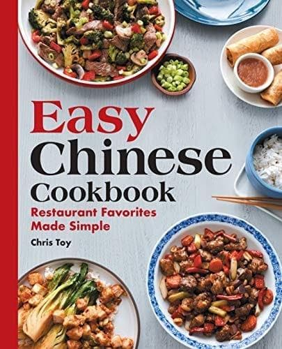 Easy Chinese Cookbook: Restaurant Favorites Made Simple - Premium cookware from Chris Toy - Just $21.99! Shop now at Handbags Specialist Headquarter